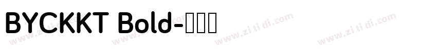 BYCKKT Bold字体转换